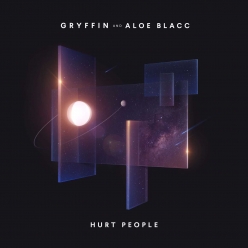 Gryffin & Aloe Blacc - Hurt People